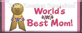 Mother's Day World's Best Mom Candy Wrapper Sample